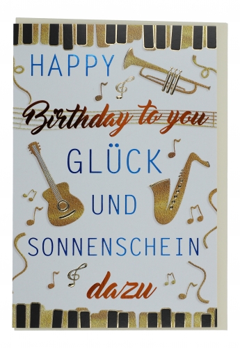 Geburtstags-Doppelkarte, Happy Birthday to you, Glck und Sonnenschein dazu