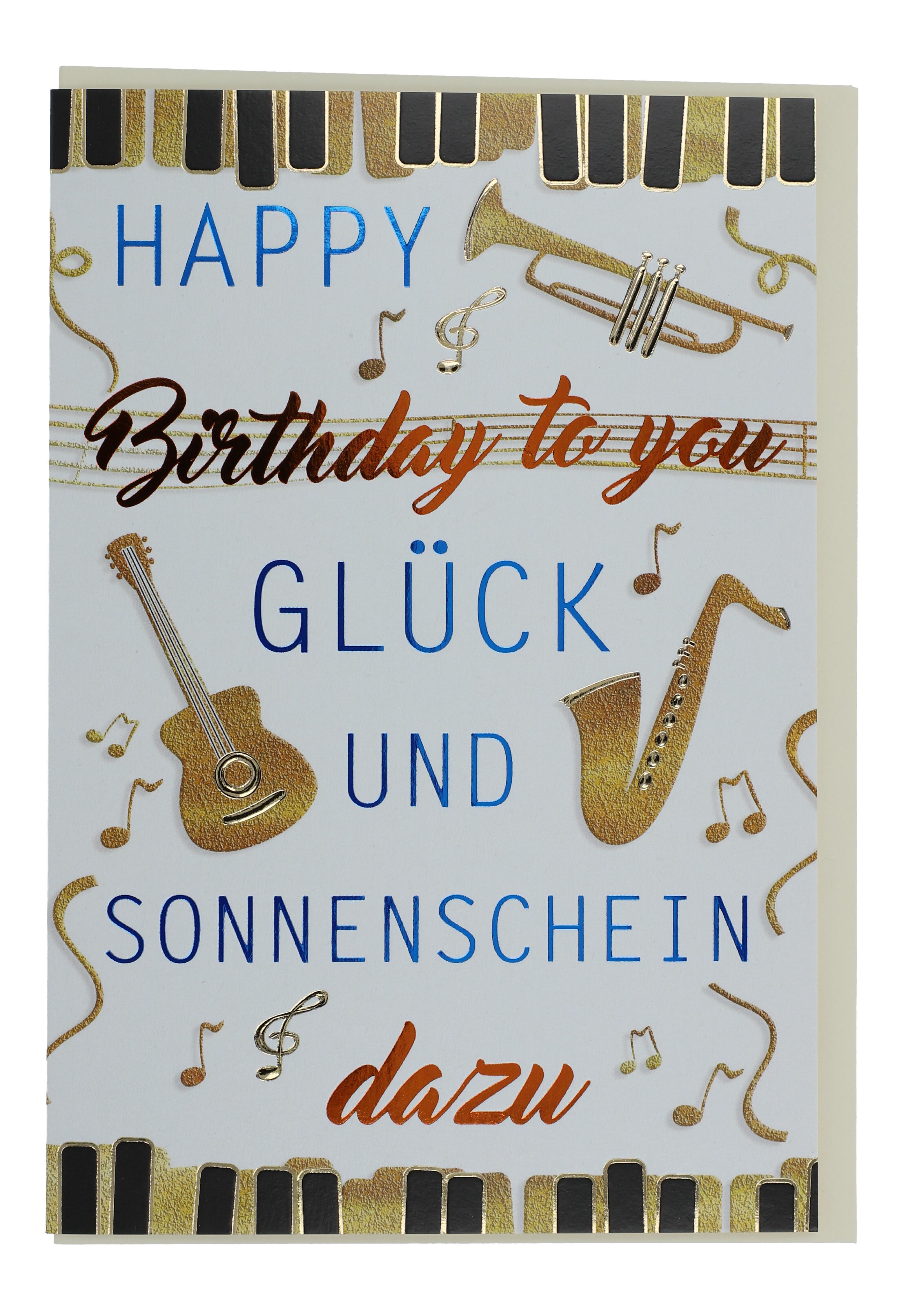 Geburtstags-Doppelkarte, Happy Birthday to you, Glück und Sonnenschein dazu