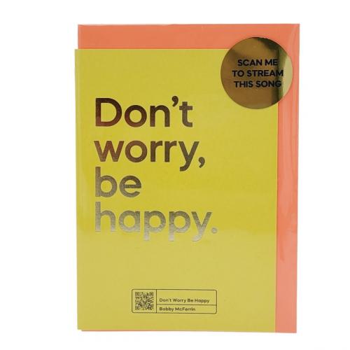 Doppelkarte Don´t worry, be happy  (Scanne mich, um den Song zu hören)